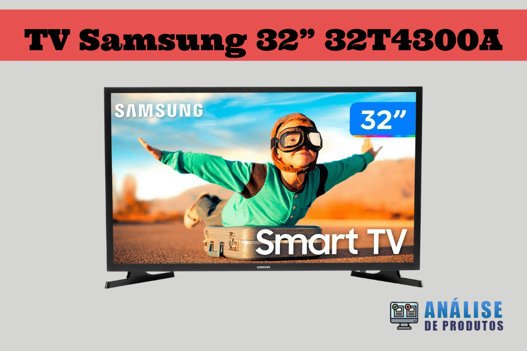 Imagem da TV 32” Samsung 32T4300A.